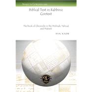 Biblical Text in Rabbinic Context by Kalimi, Isaac, 9781463201074