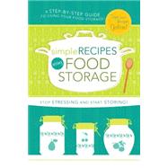 Simple Recipes Using Food Storage by Cedar Fort, 9781599551074