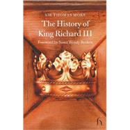 The History Of King Richard Iii by More, Sir Thomas; Beckett, Sister Wendy, 9781843911074