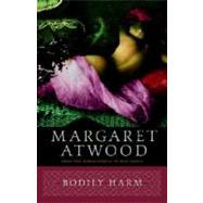 Bodily Harm by ATWOOD, MARGARET, 9780385491075
