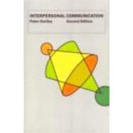 Interpersonal Communication by Hartley; Peter, 9780415181075