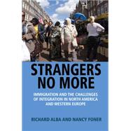 Strangers No More by Alba, Richard; Foner, Nancy, 9780691161075