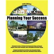 Dmacc - Planning Your Success by Bittner, Sharon; Coon, Hollie; Hinners, Emlinda K. Graham, 9781524981075