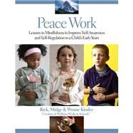 Peace Work by Kinder, Wynne; Kinder, Midge, 9781940611075