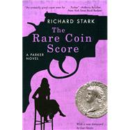 The Rare Coin Score by Stark, Richard, 9780226771076