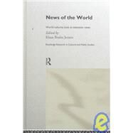 News of the World: World Cultures Look at Television News by Jensen; Klaus Bruhn, 9780415161077