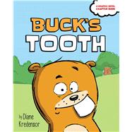 Buck's Tooth by Kredensor, Diane; Kredensor, Diane, 9781534481077