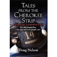 Tales from the Cherokee Strip by Nelson, Doug, 9781609101077