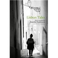 Lisbon Tales by Constantine, Helen; Hopkinson, Amanda, 9780198801078