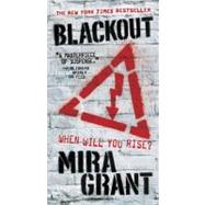 Blackout by Grant, Mira, 9780316081078