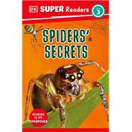 DK Super Readers Level 3 Spiders' Secrets by Dorling Kindersley, 9780744071078