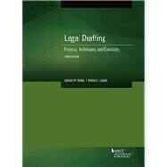 Legal Drafting, Process, Techniques, and Exercises by Kuney, George W.; Looper, Donna C., 9781683281078