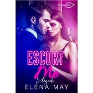 Escort Me - L'Intgrale by Elena May, 9782379871078