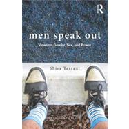 Men Speak Out: Views on Gender, Sex, and Power by Shira Tarrant; CSU Long Beach, 9780415521079