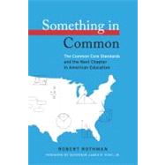 Something in Common by Rothman, Robert; Hunt, James B., Jr., 9781612501079