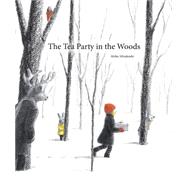 The Tea Party in the Woods by Miyakoshi, Akiko; Miyakoshi, Akiko, 9781771381079