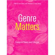 Genre Matters by Dowd, Garin; Stevenson, Lesley; Strong, Jeremy, 9781841501079