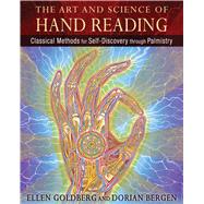 The Art and Science of Hand Reading by Goldberg, Ellen; Bergen, Dorian, 9781620551080