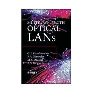 Multiwavelength Optical LANs by Papadimitriou, Georgios I.; Tsimoulas, Paraskevas A.; Obaidat, Mohammed S.; Pomportsis, Andreas S., 9780470851081