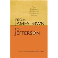 From Jamestown to Jefferson by Rasor, Paul; Bond, Richard E., 9780813931081