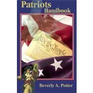 Patriots Handbook by Potter, Beverly A., 9781579511081