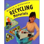 Recycling Materials by Barraclough, Sue, 9781597711081