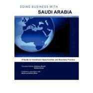 Doing Business With Saudi Arabia by Shoult, Anthony; Anwar, Habiba, 9781846731082