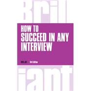 How to Succeed in Any Interview by Jay, Ros, 9781292081083