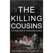 The Killing Cousins by Rosewood, Jack, 9781523361083