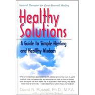 Healthy Solutions by Russell, David N., Ph.D.; Sneyd, Lynn Wiese, 9781591201083