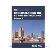 Understanding the National Electrical Code, Vol.2 (textbook), 2020NEC by Holt, Mike, 9781950431083