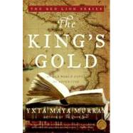The King's Gold by Murray, Yxta Maya, 9780060891084