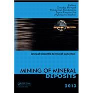 Mining of Mineral Deposits by Pivnyak; Genadiy, 9781138001084