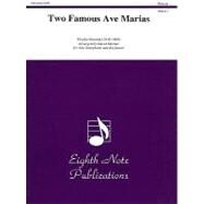 Two Famous Ave Marias for Saxophone: Part(s) by Marlatt, David, 9781554731084