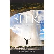 Seek by Conner, Erin, 9781973671084