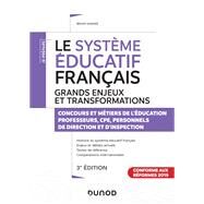 Le systme ducatif franais - Grands enjeux et transformations by Bruno Garnier, 9782100801084