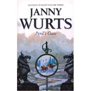 PERIL S GATE by WURTS JANNY, 9780007101085