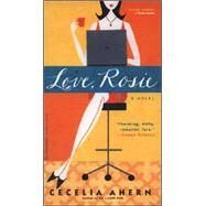 Love, Rosie by Ahern, Cecelia, 9780786891085