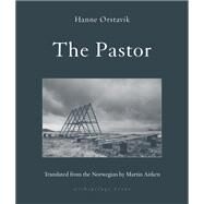 The Pastor by Orstavik, Hanne; Aitken, Martin, 9781953861085