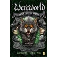 Rise of the Wolf Book 1 by Jobling, Curtis, 9780142421086