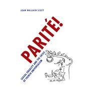 Parite! by Scott, Joan Wallach, 9780226741086