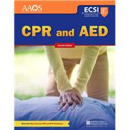 Cpr and Aed by American Academy of Orthopaedic Surgeons (AAOS); American College of Emergency Physicians (ACEP); Thygerson, Alton L.; Thygerson, Steven M., 9781284131086