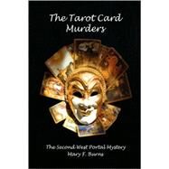 The Tarot Card Murders by Burns, Mary F., 9781436381086