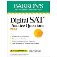 Digital SAT Practice Questions 2024: More than 600 Practice Exercises for the New Digital SAT + Tips + Online Practice by Geer, Philip; Reiss, Stephen A., 9781506291086