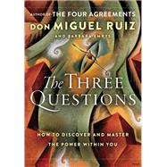The Three Questions by Ruiz, Don Miguel; Emrys, Barbara, 9780062391087