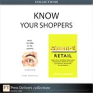 Know Your Shoppers (Collection) by Herb  Sorensen;   Richard  Hammond, 9780133741087