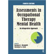 Assessments in Occupational Therapy Mental Health by Barbara J. Hemphill; Christine K. Urish, 9781041261087