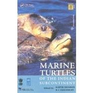 Marine Turtles of the Indian Subcontinent by Shanker; Kartik, 9781420051087