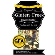 Gluten Free Buyers Guide 2016 by Schieffer, Josh; Schieffer, Jayme, 9781522951087