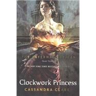Clockwork Princess by Clare, Cassandra, 9780606361088